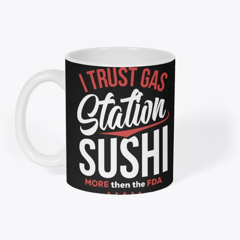 Gas Station Sushi